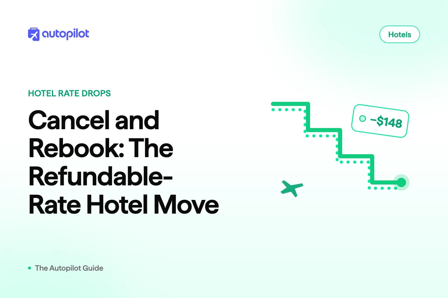 Rebooking a hotel at a lower refundable rate before the cancellation deadline